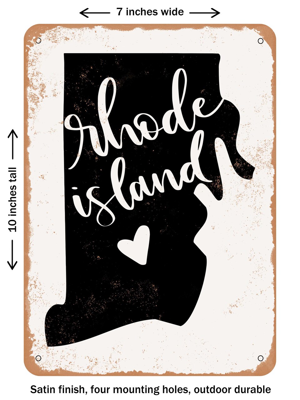 DECORATIVE METAL SIGN - Rhode Island Heart - Vintage Rusty Look